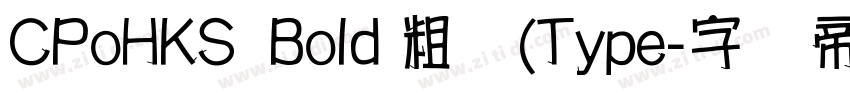 CPoHKS  Bold 粗体(Type字体转换